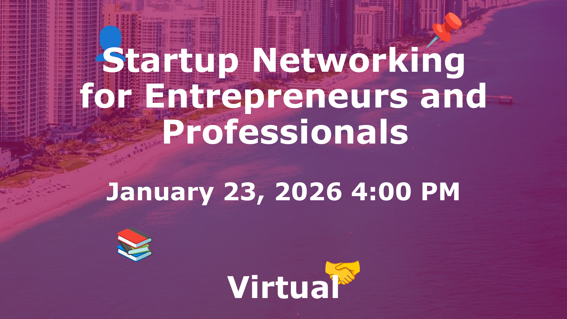 Startup Networking for Entrepreneurs and Professionals event image